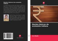 Bookcover of Noções básicas da economia indiana