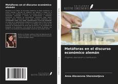 Buchcover von Metáforas en el discurso económico alemán