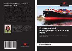 Bookcover of Environmental management in Baltic Sea Ports