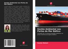 Borítókép a  Gestão Ambiental nos Portos do Mar Báltico - hoz