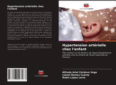 Обложка Hypertension artérielle chez l'enfant