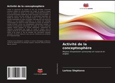 Couverture de Activité de la conceptosphère