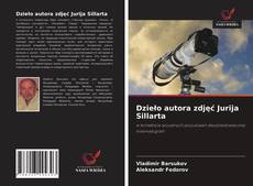 Capa do livro de Dzieło autora zdjęć Jurija Sillarta 