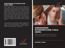 Обложка ZABURZENIA DYSMORFICZNE CIAŁA (BDD)