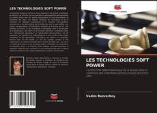 Couverture de LES TECHNOLOGIES SOFT POWER