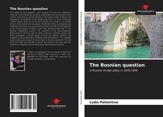 Capa do livro de The Bosnian question 