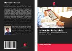 Mercados industriais kitap kapağı