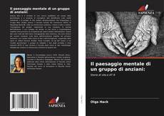 Il paesaggio mentale di un gruppo di anziani: kitap kapağı