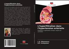 Обложка L'hyperfiltration dans l'hypertension artérielle