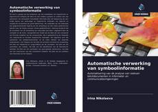 Couverture de Automatische verwerking van symboolinformatie