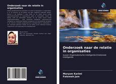 Bookcover of Onderzoek naar de relatie in organisaties