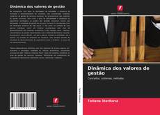 Couverture de Dinâmica dos valores de gestão