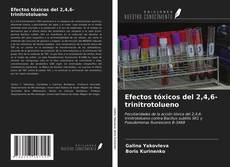 Обложка Efectos tóxicos del 2,4,6-trinitrotolueno