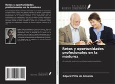 Portada del libro de Retos y oportunidades profesionales en la madurez