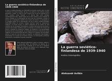 Buchcover von La guerra soviético-finlandesa de 1939-1940