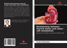 Relationship between thyroid status and water-salt metabolism的封面