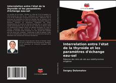 Couverture de Interrelation entre l'état de la thyroïde et les paramètres d'échange eau-sel