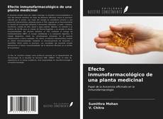 Capa do livro de Efecto inmunofarmacológico de una planta medicinal 