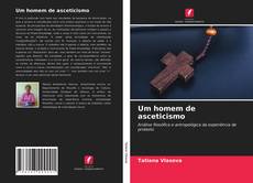Copertina di Um homem de asceticismo