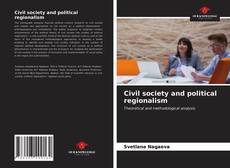 Civil society and political regionalism的封面