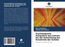 Borítókép a  Psychologische Kompetenz des Lehrers bei der Entwicklung der Kreativität der Schüler - hoz