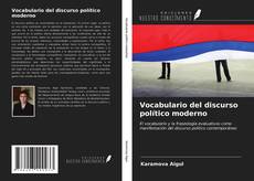 Bookcover of Vocabulario del discurso político moderno