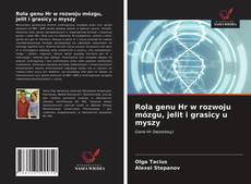 Bookcover of Rola genu Hr w rozwoju mózgu, jelit i grasicy u myszy