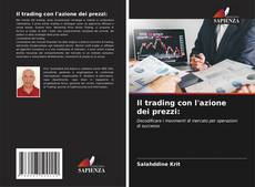 Borítókép a  Il trading con l'azione dei prezzi: - hoz