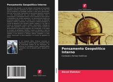 Couverture de Pensamento Geopolítico Interno