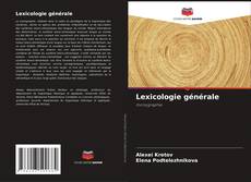 Borítókép a  Lexicologie générale - hoz