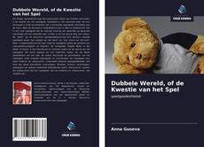 Обложка Dubbele Wereld, of de Kwestie van het Spel