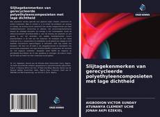 Bookcover of Slijtagekenmerken van gerecycleerde polyethyleencomposieten met lage dichtheid