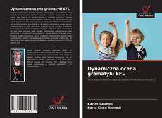 Bookcover of Dynamiczna ocena gramatyki EFL