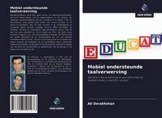 Bookcover of Mobiel ondersteunde taalverwerving