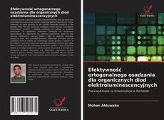 Bookcover of Efektywność ortogonalnego osadzania dla organicznych diod elektroluminescencyjnych