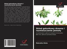 Capa do livro de Skład gatunkowy drewna i rozmieszczenie jemioły 