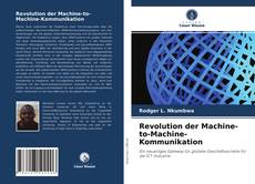Copertina di Revolution der Machine-to-Machine-Kommunikation