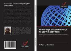 Bookcover of Rewolucja w komunikacji między maszynami