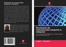 Revolução da comunicação máquina-a-máquina kitap kapağı