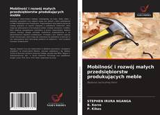 Bookcover of Mobilność i rozwój małych przedsiębiorstw produkujących meble