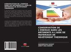 Buchcover von CONSERVATION DE L'ÉNERGIE DANS LES BÂTIMENTS À L'AIDE DE MATÉRIAUX DE REVÊTEMENT THERMIQUE