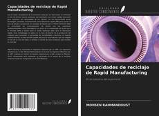 Capa do livro de Capacidades de reciclaje de Rapid Manufacturing 