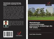 Portada del libro de Metodologia zrównoważonego planowania miejskiego dla XXI wieku