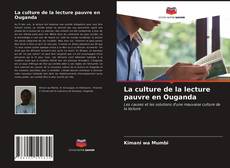 Portada del libro de La culture de la lecture pauvre en Ouganda