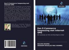 Bookcover of Een E-Commerce toepassing met Internet SMS