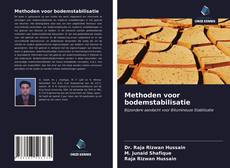 Couverture de Methoden voor bodemstabilisatie