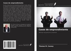 Bookcover of Casos de emprendimiento