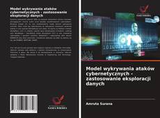 Capa do livro de Model wykrywania ataków cybernetycznych - zastosowanie eksploracji danych 
