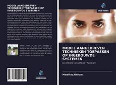 Bookcover of MODEL AANGEDREVEN TECHNIEKEN TOEPASSEN OP INGEBOUWDE SYSTEMEN