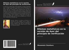 Buchcover von Dilemas metafísicos en la versión de Ayer del principio de verificación